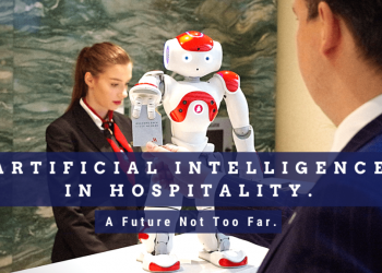 Artificial Intelligence in Hospitality | A Future Not Too Far.