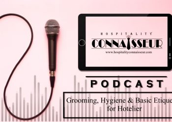 Grooming, Hygiene & Basic Etiquette for Hotelier.