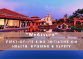 WeAssure – A first-of-its kind initiative on Health, Hygiene & Safety by ITC Hotels.