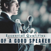 What are the essential qualities of a Good Speaker? Cover