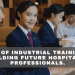 Role of Industrial Training in moulding future Hospitality Professionals.