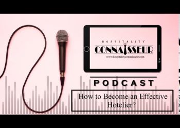 How to Become an Effective Hotelier?
