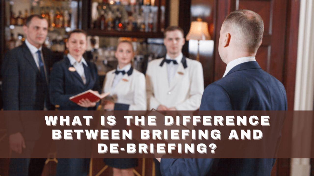What is the difference between Briefing and De-briefing? - Community - HC