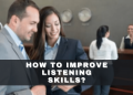 How to improve Listening Skills?