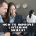How to improve Listening Skills?