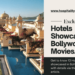 Bollywood Hotels - Hospitality Connaisseur