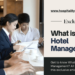 What is Hotel Management by Hospitality Connaisseur