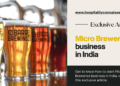 Micro Breweries business in India - Hospitality Connaisseur