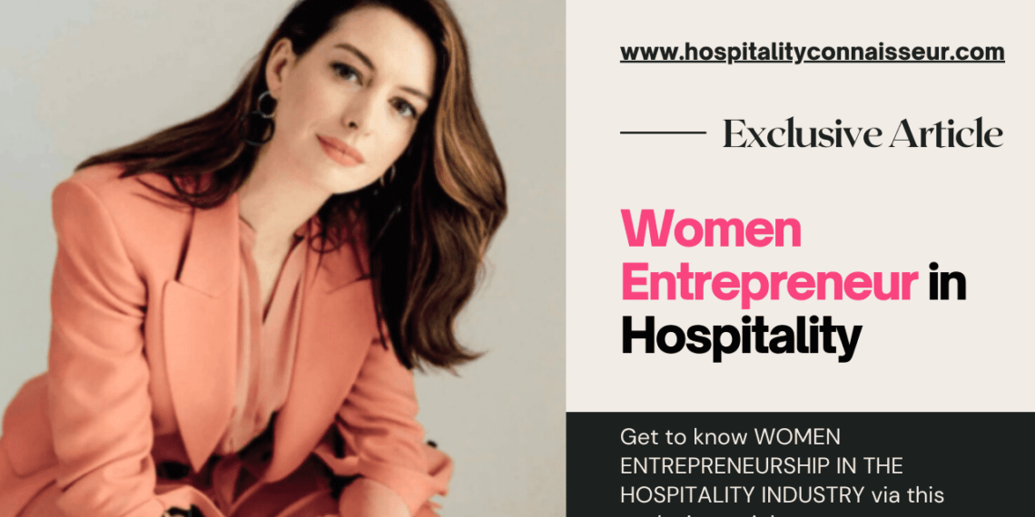 WOMEN ENTREPRENEURSHIP - Hospitality Connaisseur